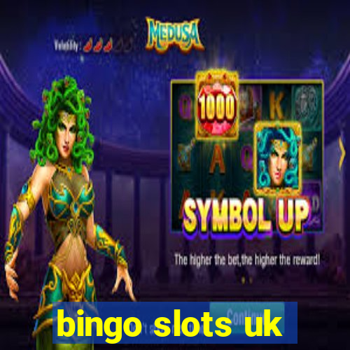 bingo slots uk