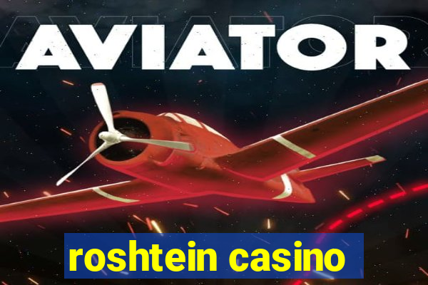 roshtein casino