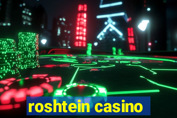 roshtein casino