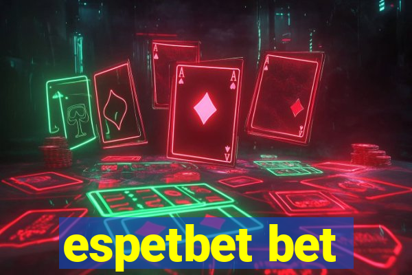 espetbet bet