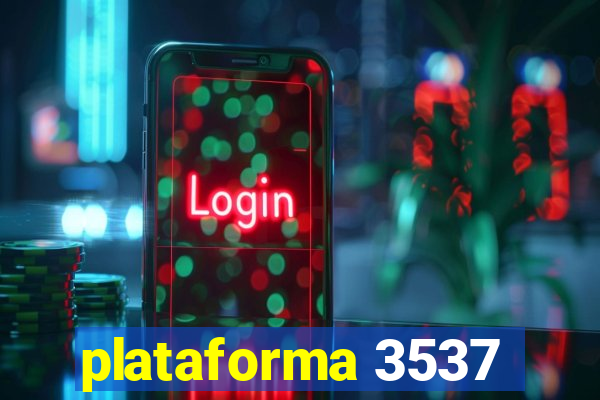 plataforma 3537