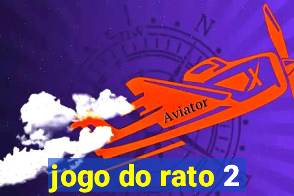 jogo do rato 2