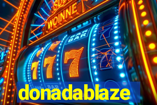 donadablaze