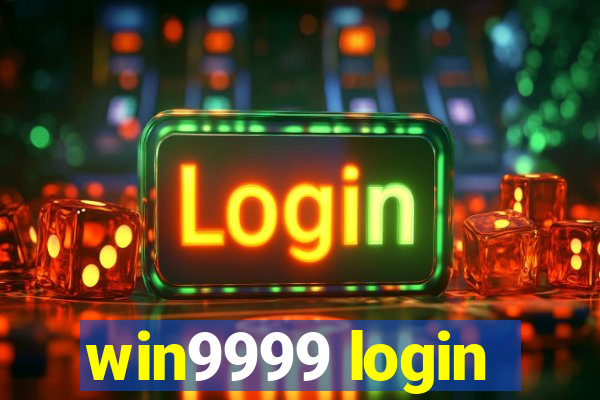 win9999 login