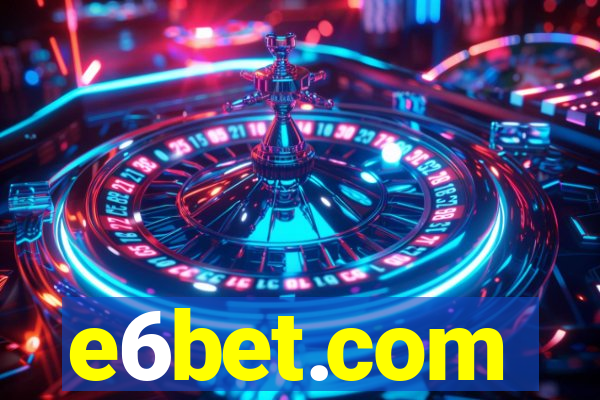 e6bet.com