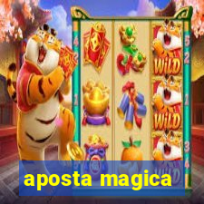 aposta magica