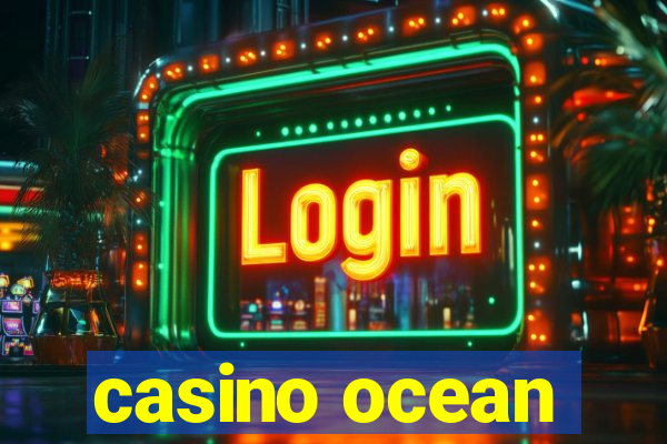 casino ocean