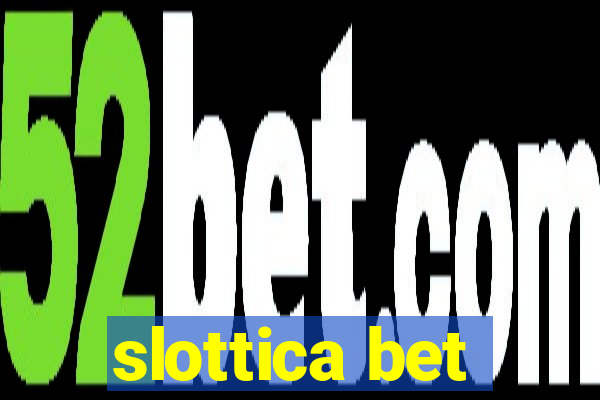 slottica bet