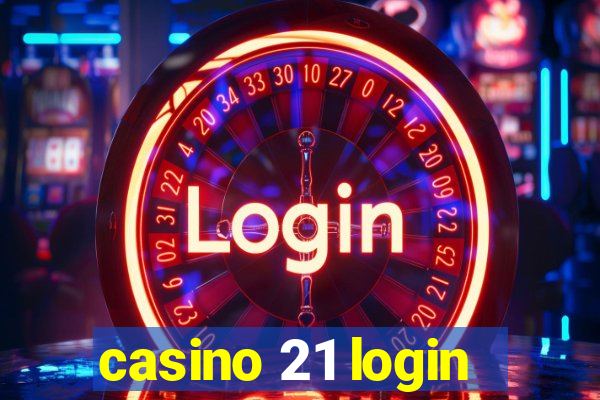 casino 21 login