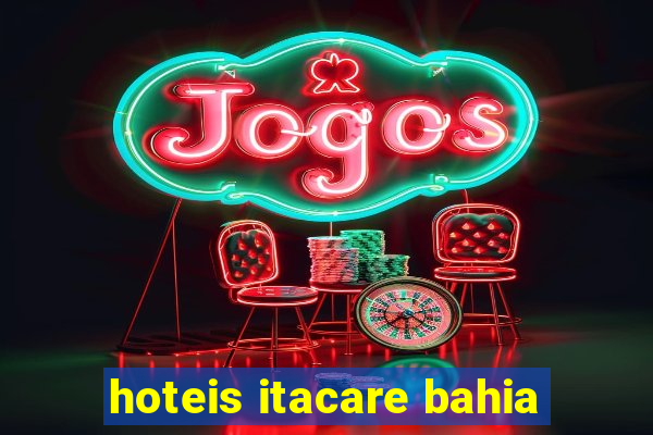 hoteis itacare bahia