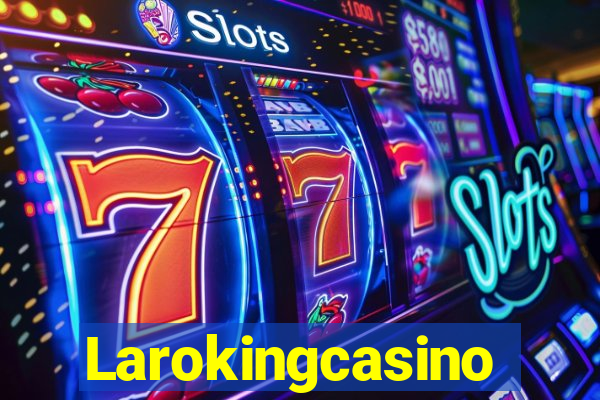 Larokingcasino