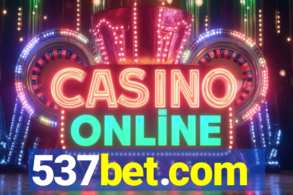 537bet.com