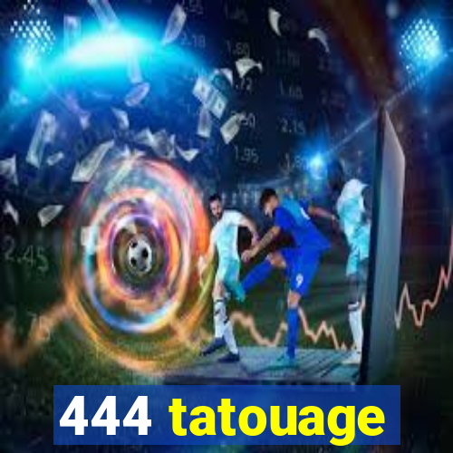 444 tatouage