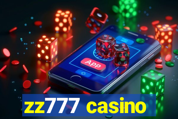 zz777 casino