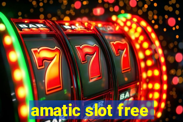 amatic slot free