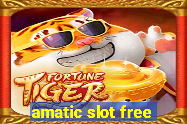 amatic slot free