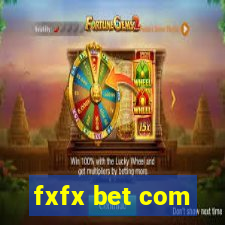 fxfx bet com