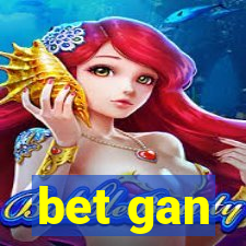 bet gan