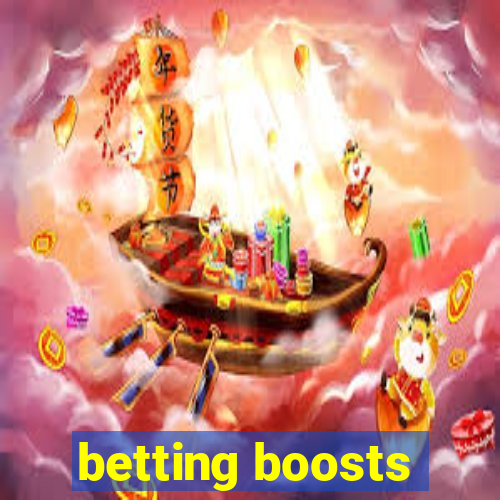 betting boosts