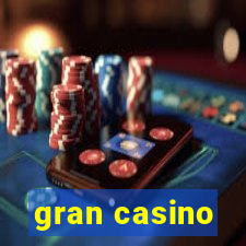 gran casino