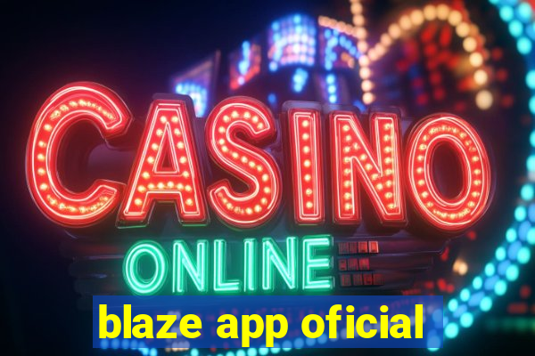 blaze app oficial