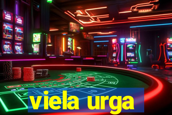 viela urga