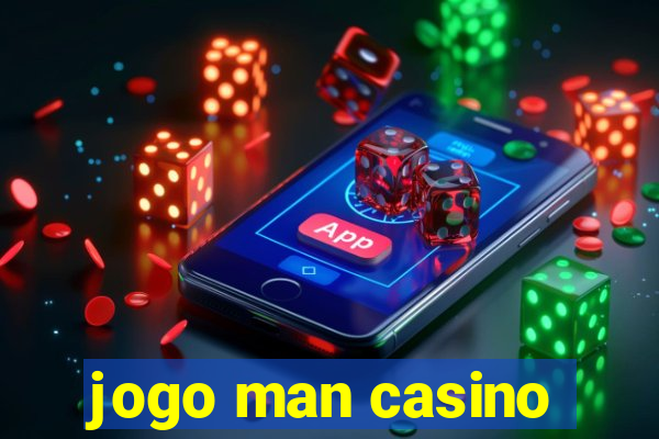 jogo man casino