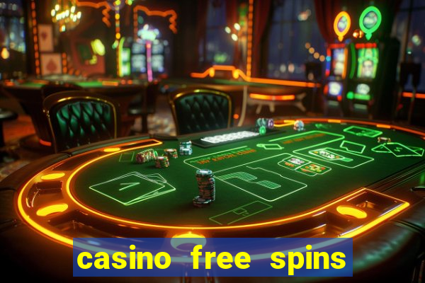 casino free spins sem depósito