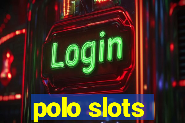 polo slots