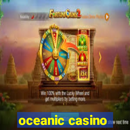 oceanic casino