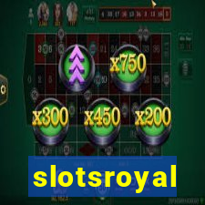 slotsroyal