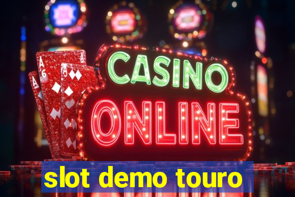 slot demo touro