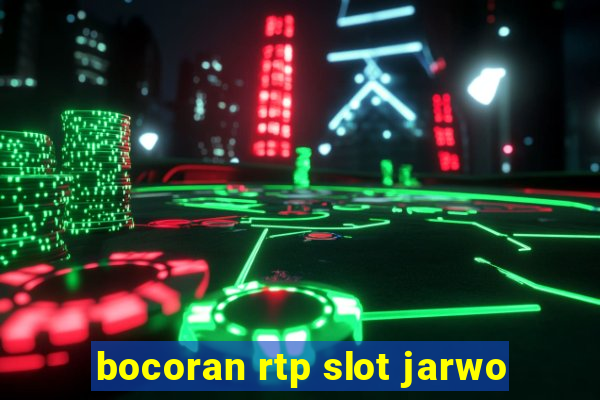 bocoran rtp slot jarwo