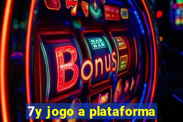 7y jogo a plataforma