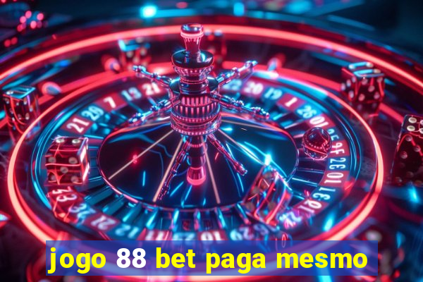 jogo 88 bet paga mesmo