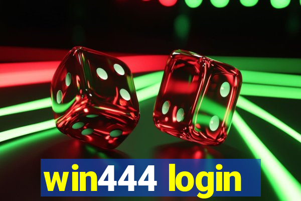 win444 login