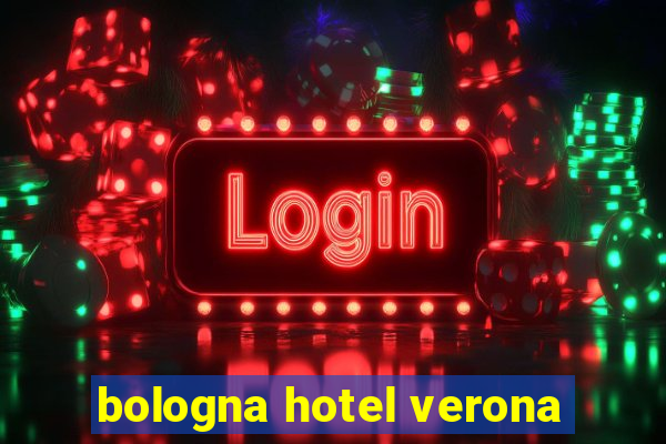 bologna hotel verona