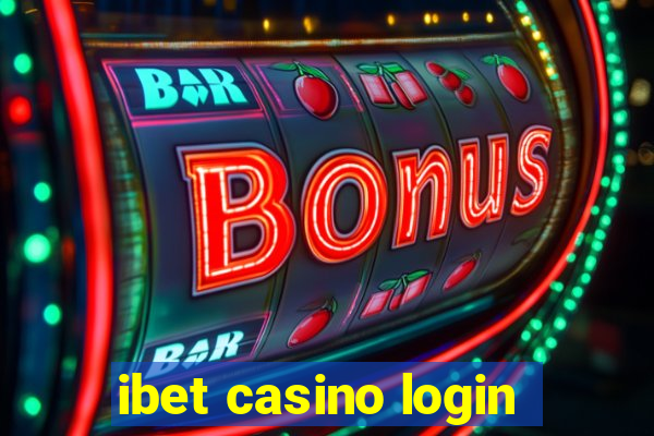 ibet casino login