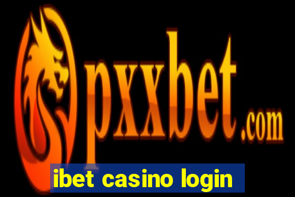 ibet casino login