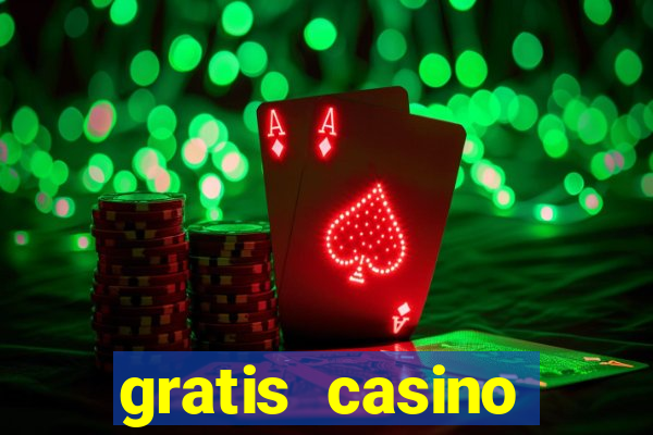 gratis casino freispiele ohne einzahlung