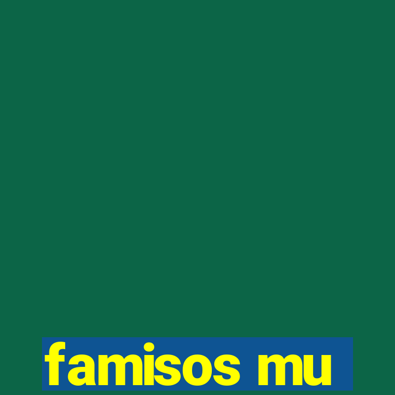 famisos mu