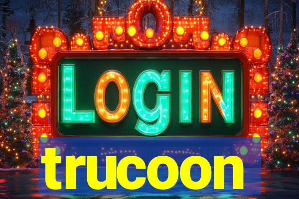 trucoon