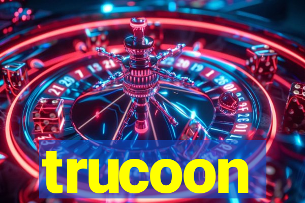 trucoon