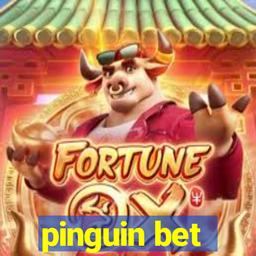 pinguin bet