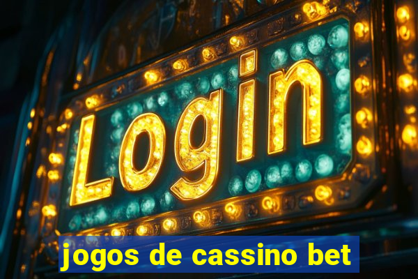 jogos de cassino bet