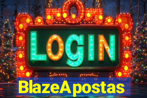 BlazeApostas