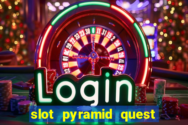 slot pyramid quest for immortality