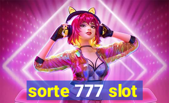 sorte 777 slot