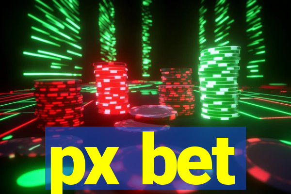 px bet