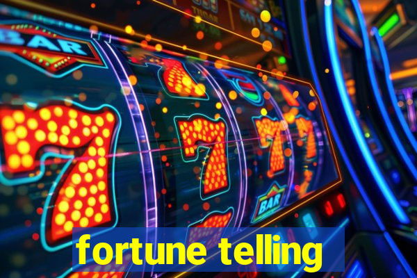 fortune telling